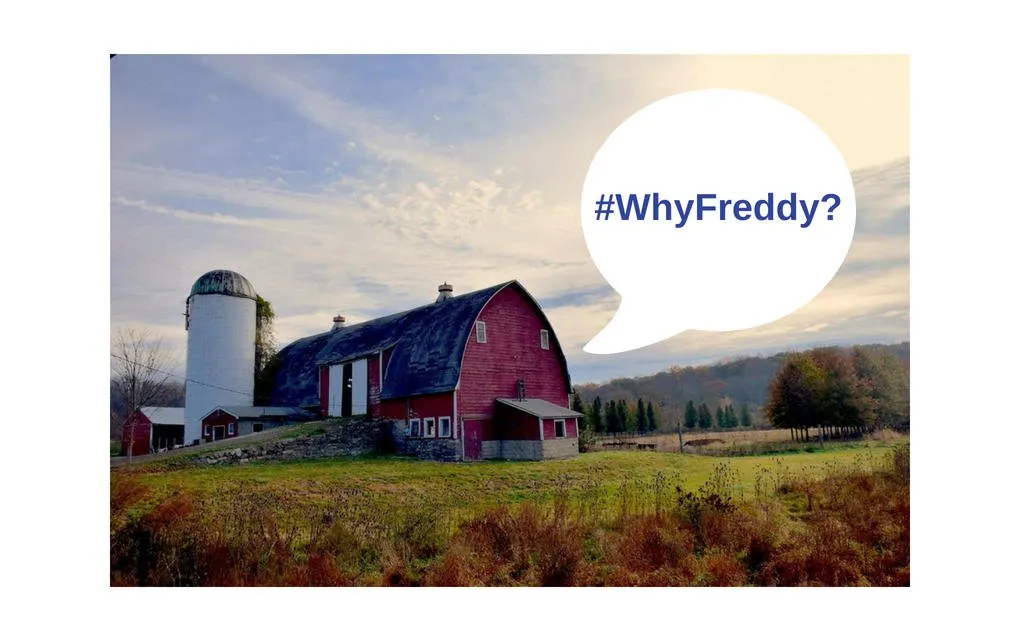 Dear Farm Bureau: #WhyFreddy?