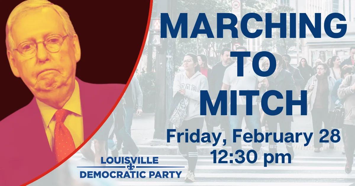 Event: ‘Marching to Mitch’ in Louisville